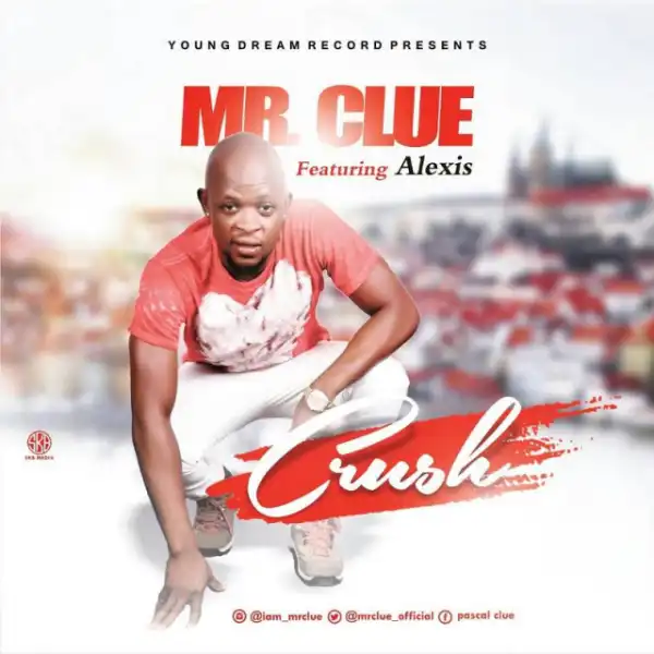 Mr Clue - Crush